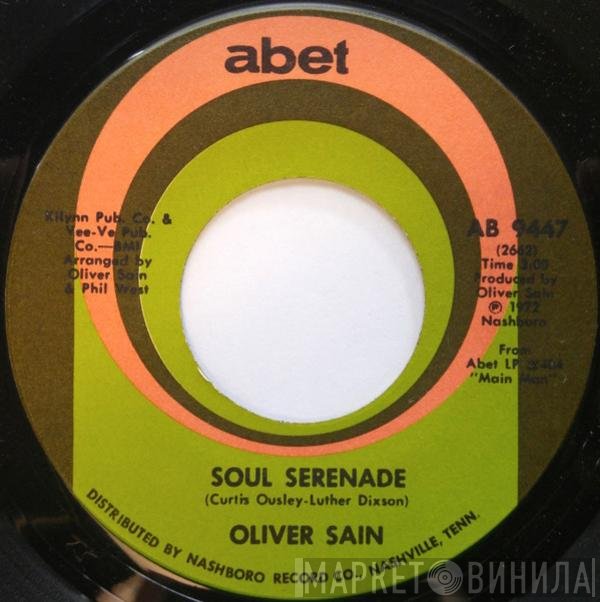 Oliver Sain - Soul Serenade / Scratch My Back