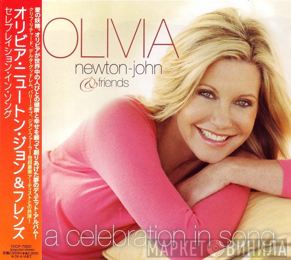 Olivia Newton-John & Friends Of Olivia Newton-John  - A Celebration In Song