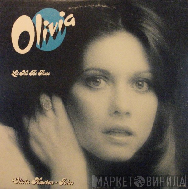 Olivia Newton-John  - Let Me Be There