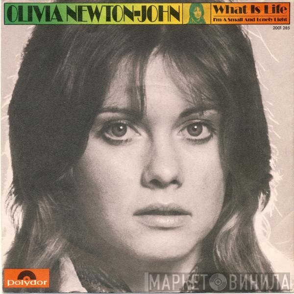 Olivia Newton-John  - What Is Life