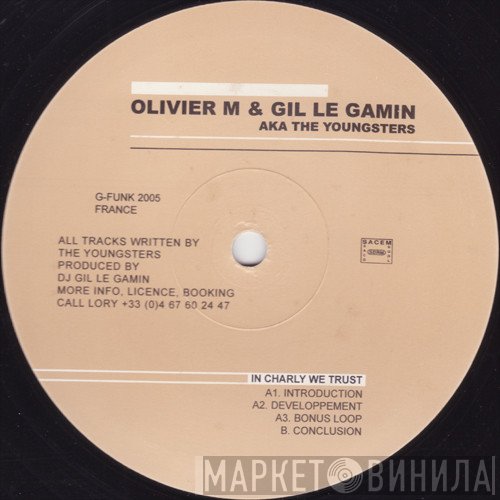 Olivier Mateu & Gil le Gamin aka The Youngsters  - In Charly We Trust