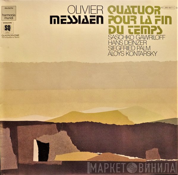 Olivier Messiaen, Saschko Gawriloff, Hans Deinzer, Siegfried Palm, Aloys Kontarsky - Quatuor Pour La Fin Du Temps