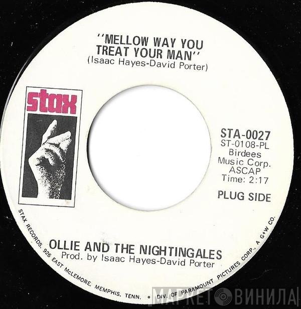 Ollie & The Nightingales - Mellow Way You Treat Your Man