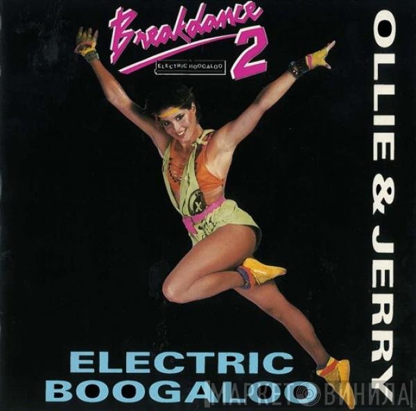 Ollie And Jerry - Electric Boogaloo