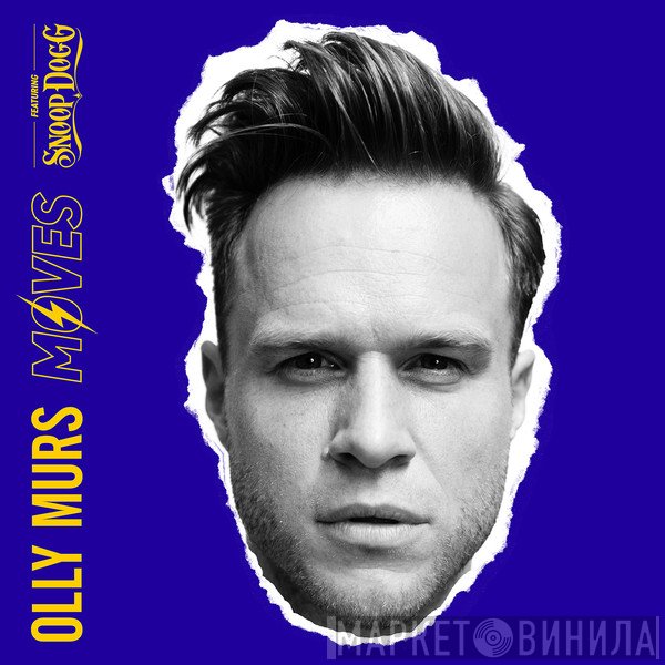 Olly Murs Featuring Snoop Dogg  - Moves