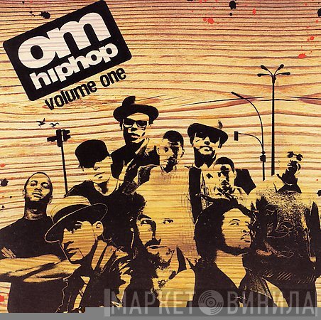  - Om: Hip Hop Volume One