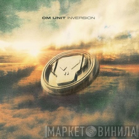Om Unit  - Inversion
