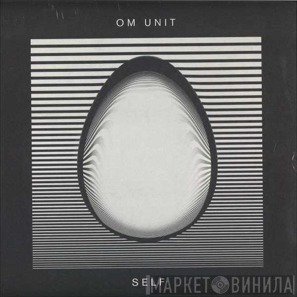 Om Unit - Self