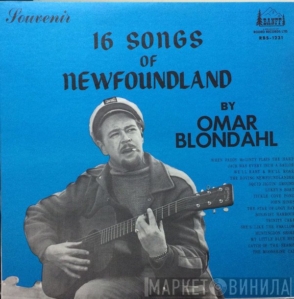 Omar Blondahl - 16 Songs Of Newfoundland