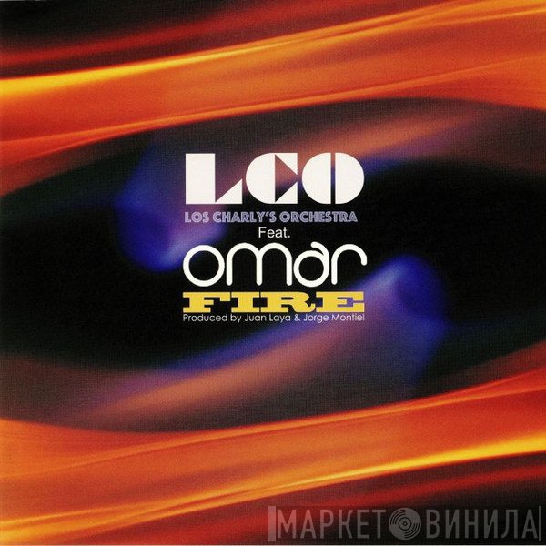 Omar, Los Charly's Orchestra - Fire