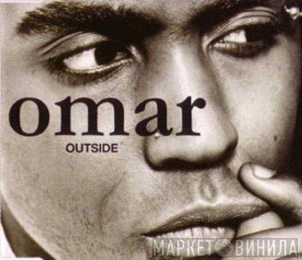 Omar  - Outside