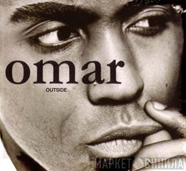 Omar  - Outside