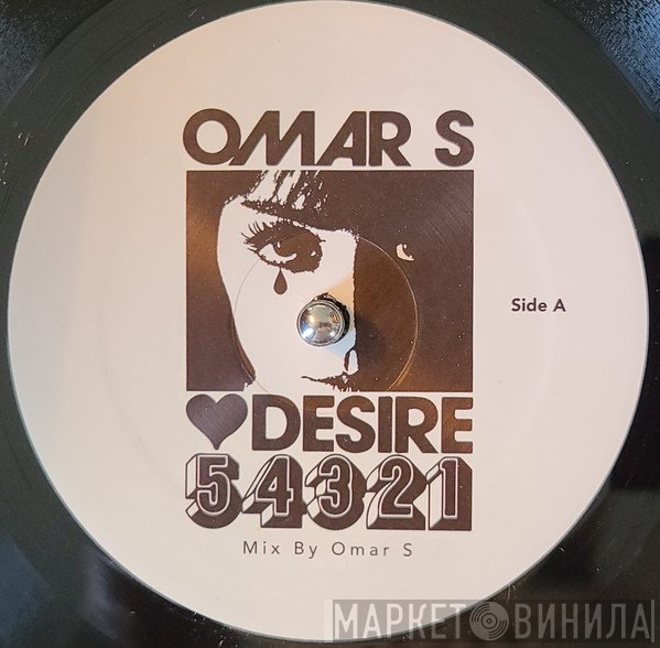 Omar-S, Desire  - 54321