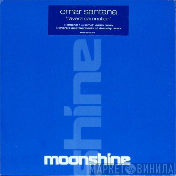 Omar Santana  - Raver's Damnation