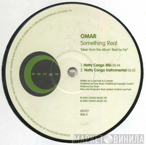 Omar - Something Real