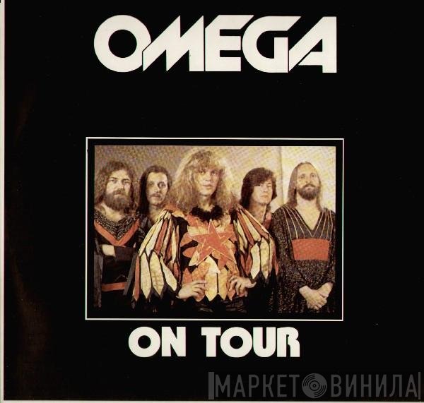 Omega   - On Tour