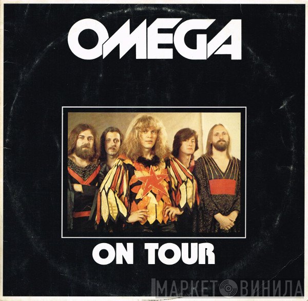Omega   - On Tour