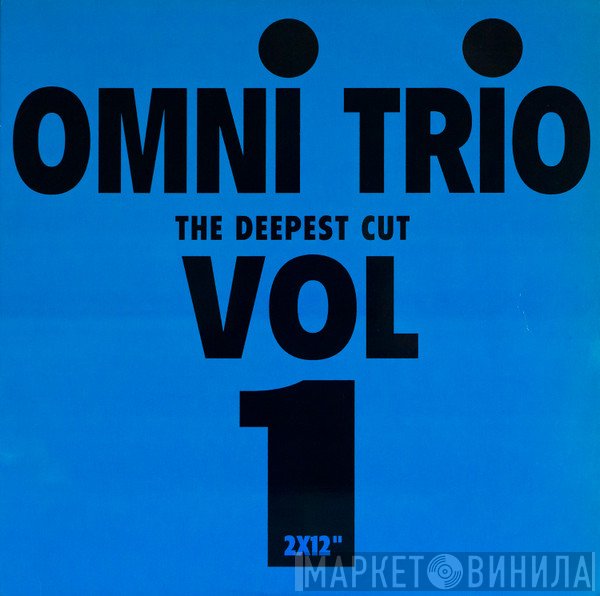 Omni Trio - The Deepest Cut Vol 1