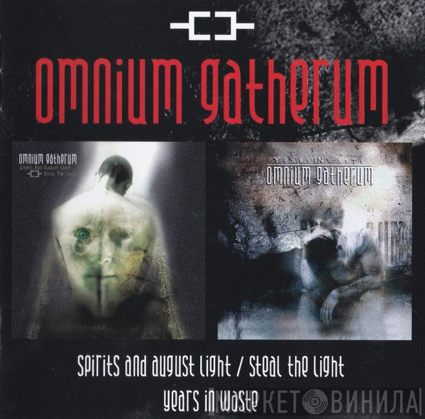 Omnium Gatherum - Spirits And August Light/Steal The Light - Years In Waste