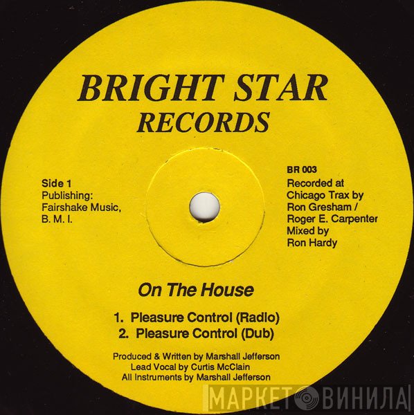 On The House - Pleasure Control