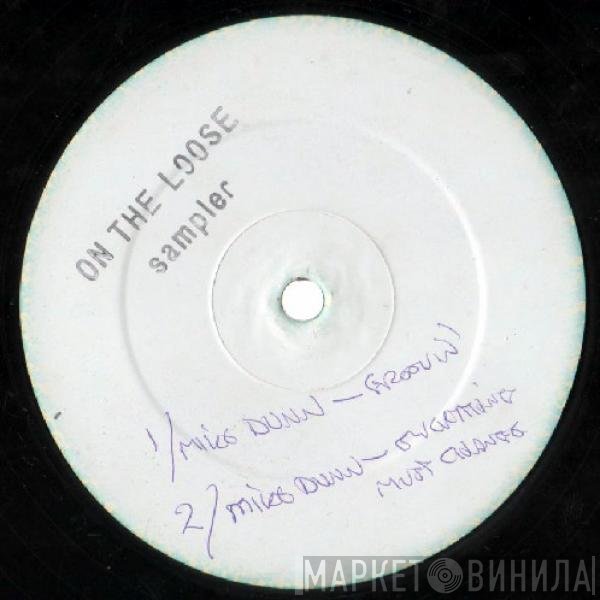  - On The Loose Sampler