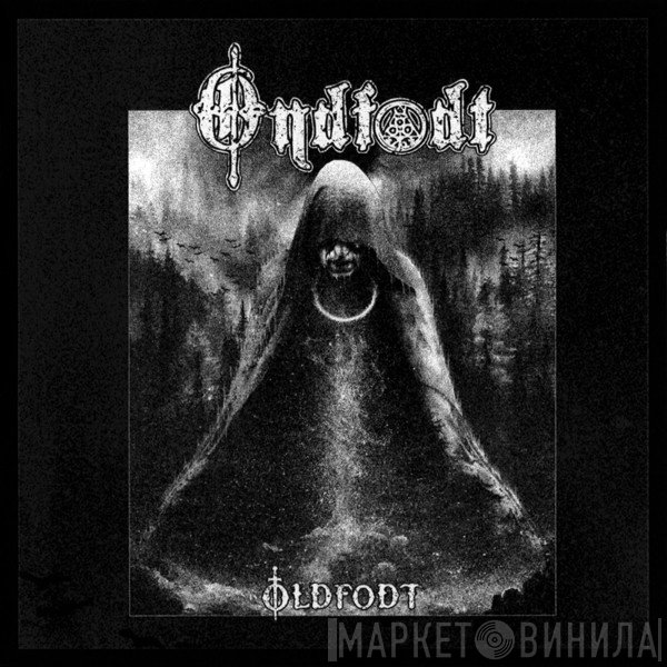 Ondfødt - Oldfodt