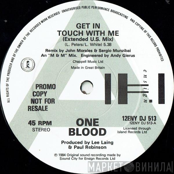 One Blood - Get In Touch With Me