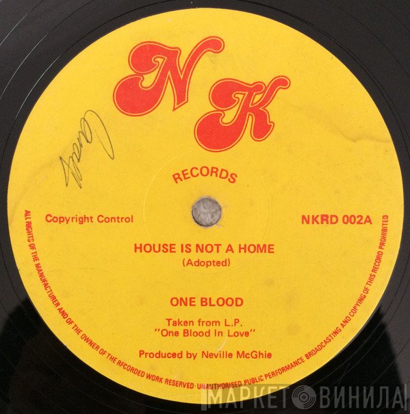One Blood - House Is Not A Home