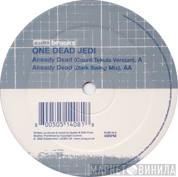 One Dead Jedi - Already Dead