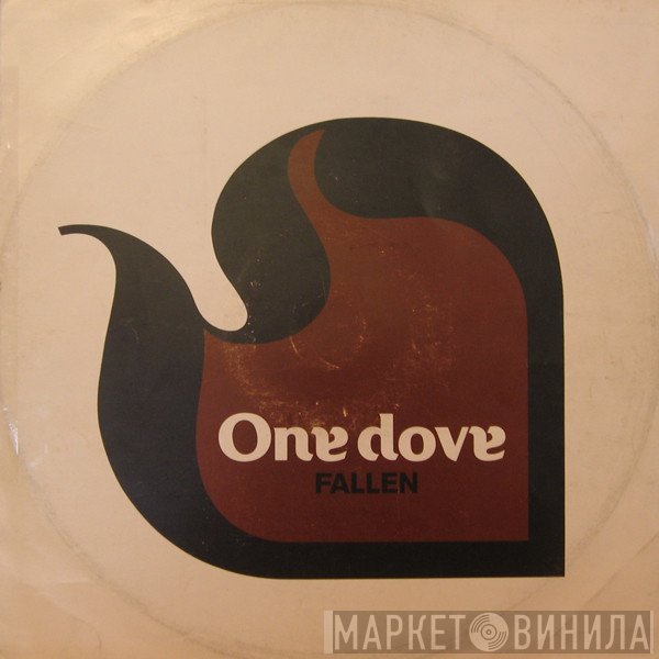 One Dove  - Fallen