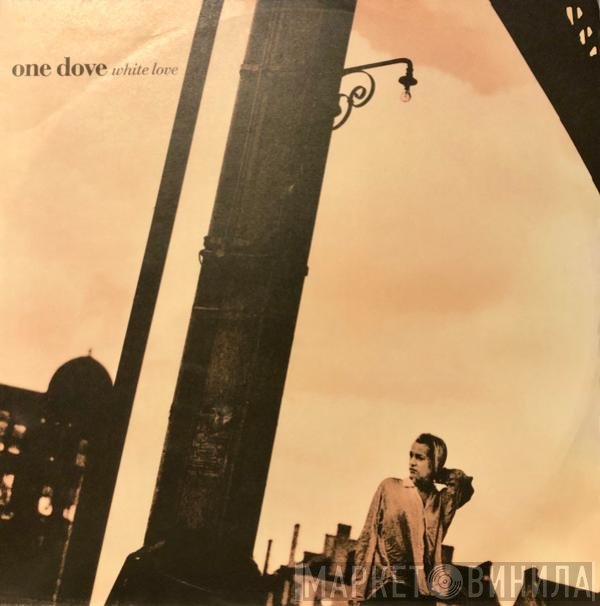 One Dove - White Love