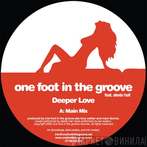 One Foot In The Groove - Deeper Love