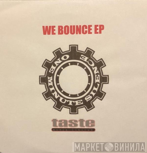 One Minute Silence - We Bounce