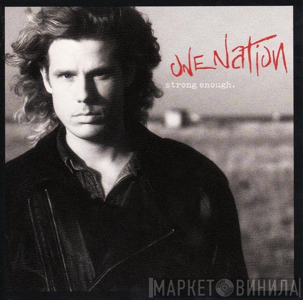 One Nation  - Strong Enough