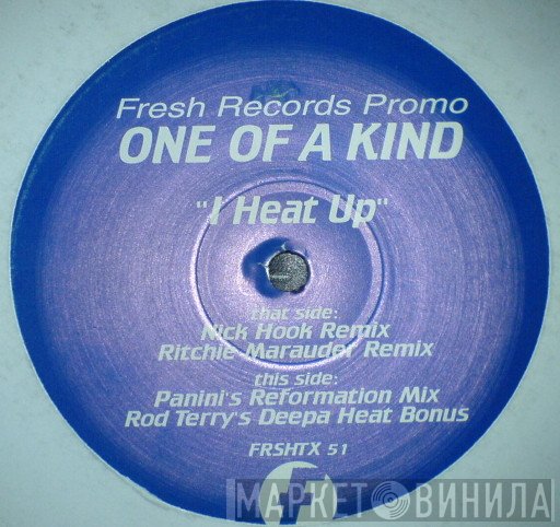 One Of A Kind - I Heat Up