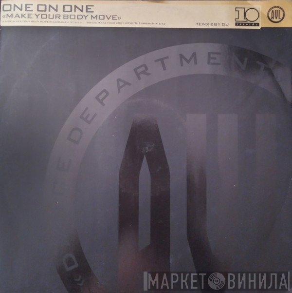 One On One - Make Your Body Move