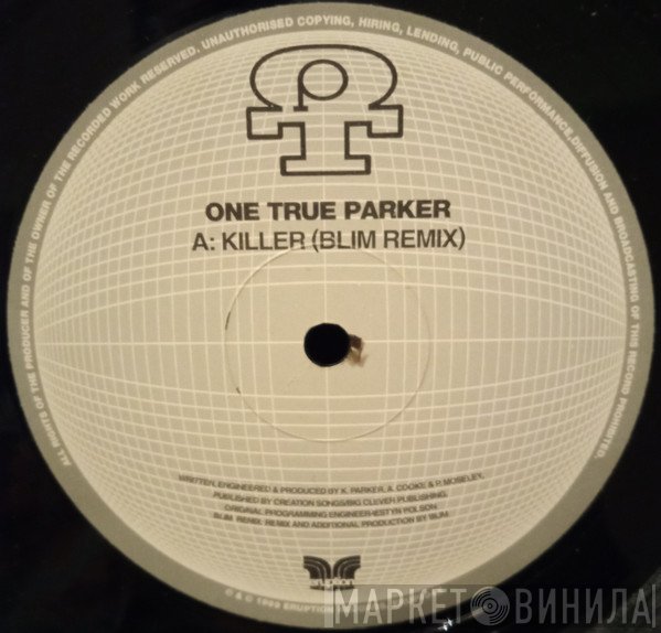 One True Parker - Killer
