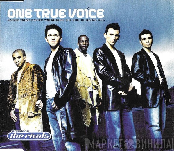 One True Voice - Sacred Trust / After You're Gone (I'll Still Be Loving You)