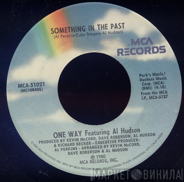 One Way Featuring Al Hudson  - Something In The Past