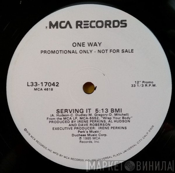 One Way - Serving It / More Than Friends, Less Than Lovers