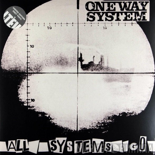 One Way System  - All Systems Go