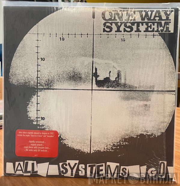 One Way System  - All Systems Go