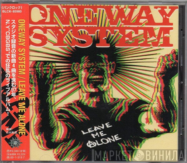 One Way System  - Leave Me Alone