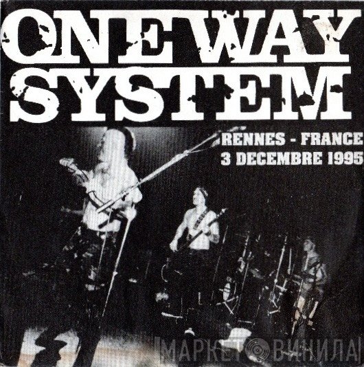 One Way System  - Live In Rennes 95