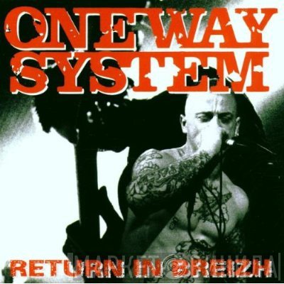 One Way System  - Return In Breizh