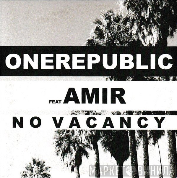 OneRepublic, Amir Haddad  - No Vacancy