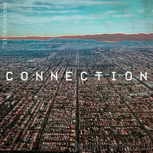 OneRepublic  - Connection