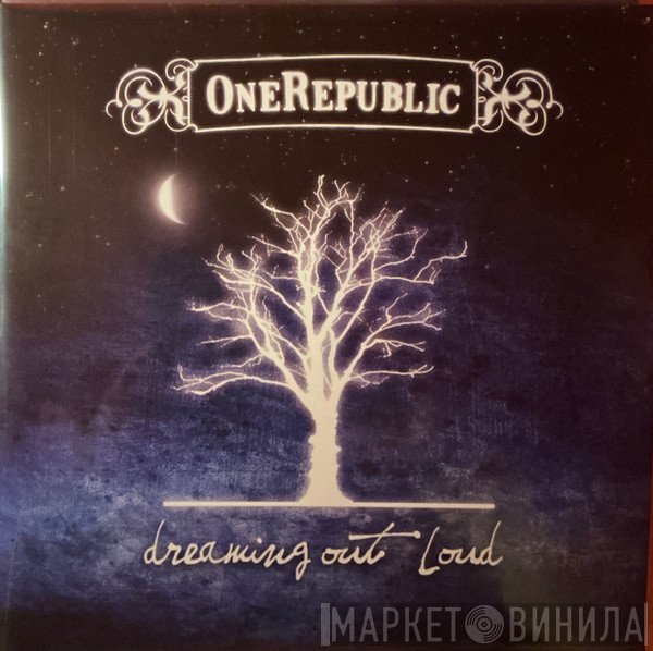 OneRepublic - Dreaming Out Loud