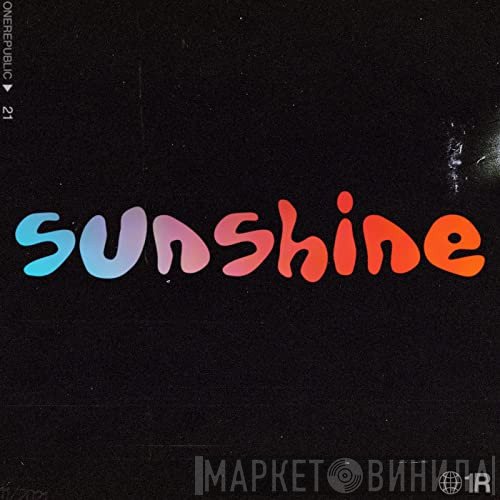 OneRepublic  - Sunshine