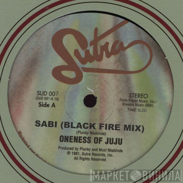 Oneness Of Juju - Sabi (Black Fire Mix) / Space Jungle Funk